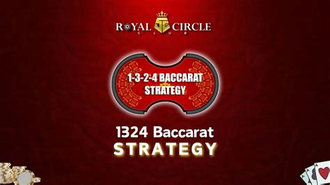 1 3 2 4 baccarat strategy|Introduction to 1–3–2–4 Baccarat Strategy .